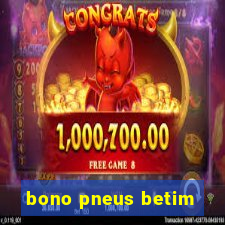 bono pneus betim